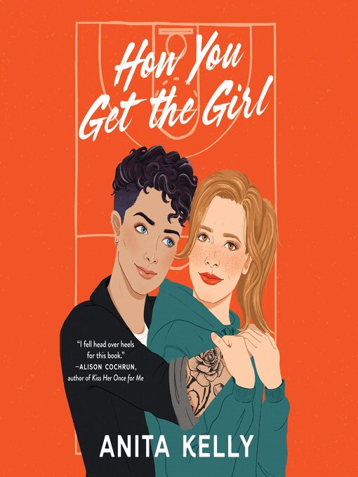 Title details for How You Get the Girl by Anita Kelly - Available